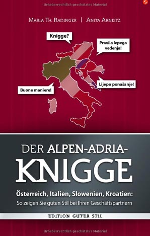 Der Alpen-Adria-Knigge